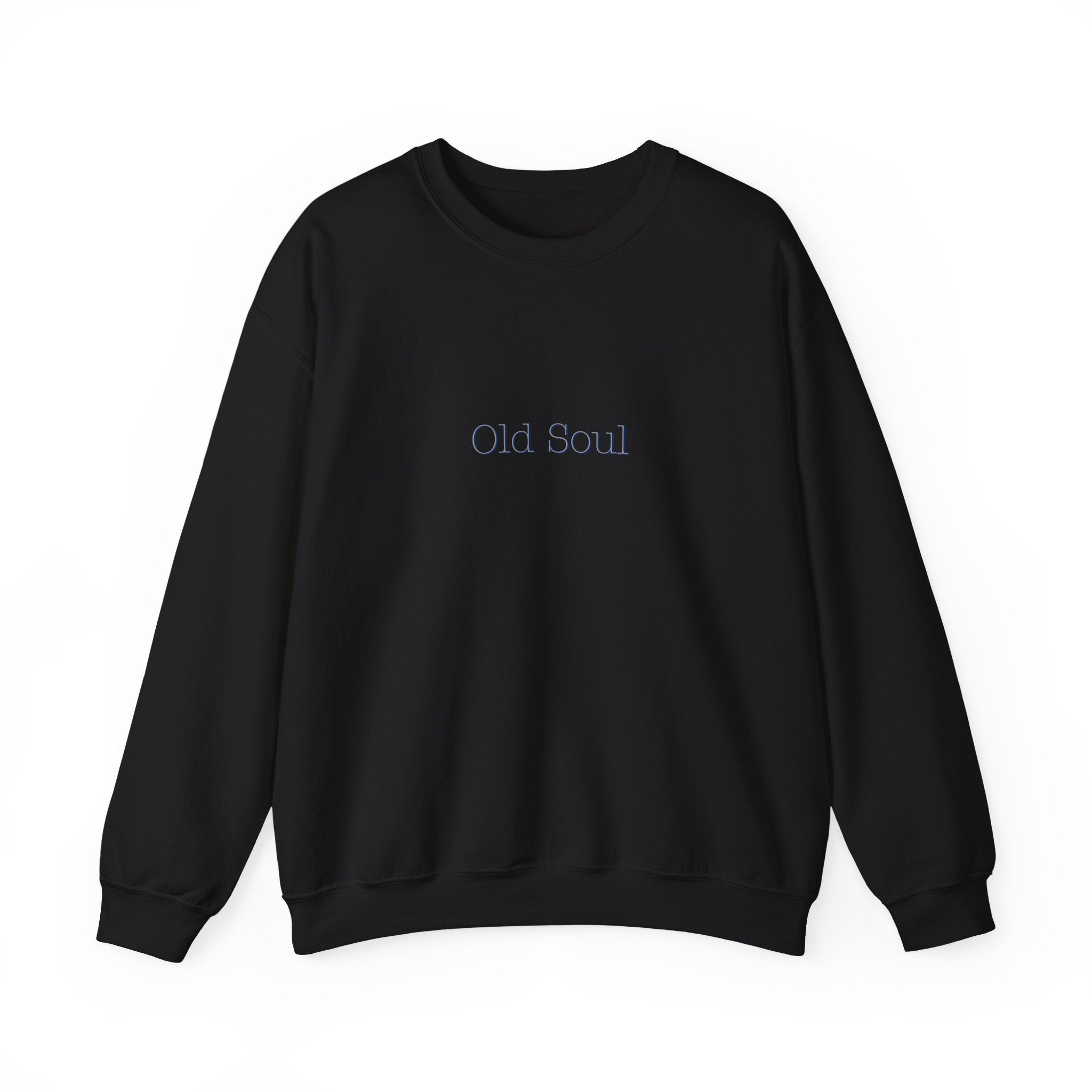 Old Soul crewneck sweatshirt