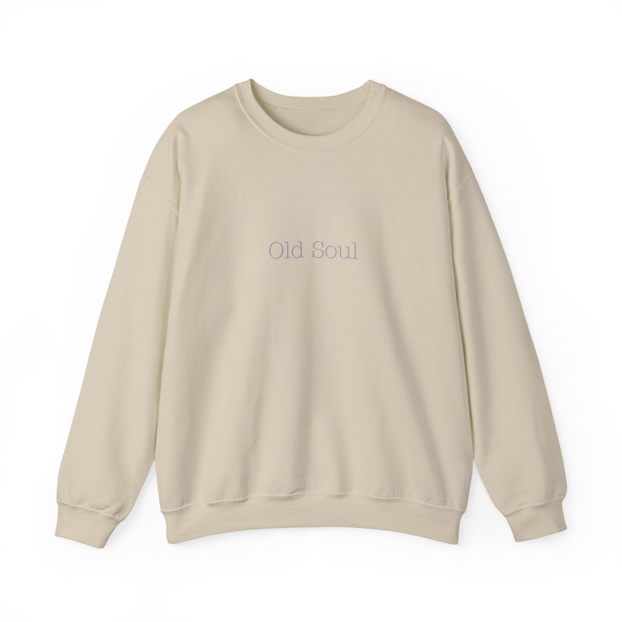 Old Soul crewneck sweatshirt